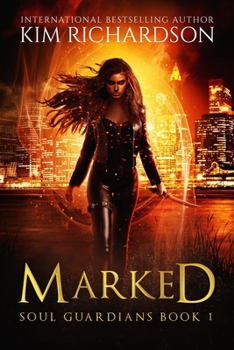 Marked - Book #1 of the Soul Guardians