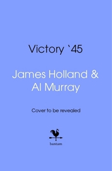 Hardcover Victory '45: When the War Was Won Book