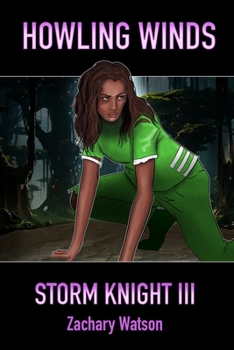 Paperback Howling Winds: Storm Knight III Book