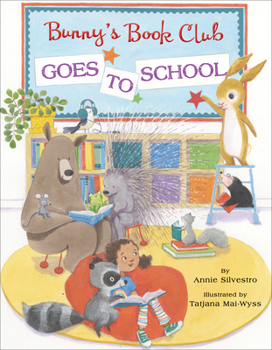 Hardcover Bunny's Book Club Goes to School Book