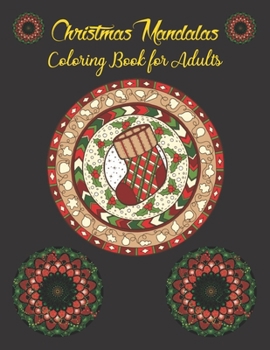 Paperback Christmas Mandalas Coloring Book For Adults: 50 Unique Coloring Books, Mantra Craft Coloring Books, Christmas Mandalas Coloring Book, Stress Relieving Book