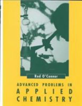 Hardcover Advanced Problems in Applied Chemistry Book