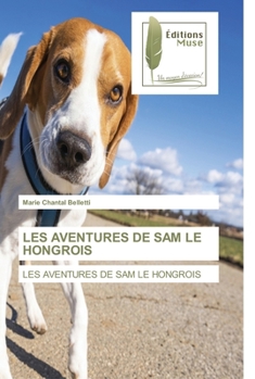 Paperback Les Aventures de Sam Le Hongrois [French] Book