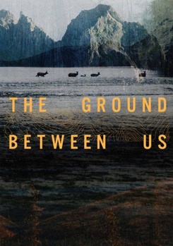 DVD The Ground Between Us Book