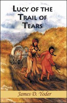 Paperback Lucy of the Trail of Tears Book