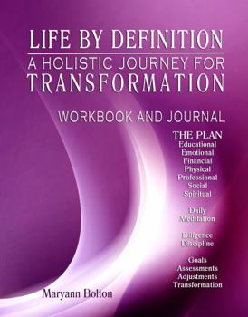 Paperback Life by Definition, A Holistic Journey for Transformation Book