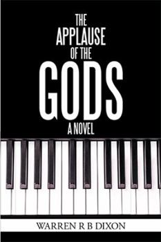 Paperback The Applause of the Gods, a Novel Book