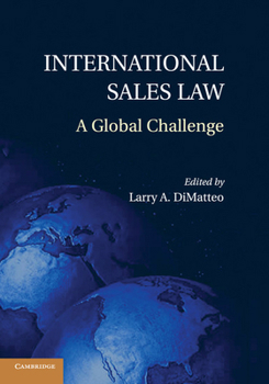 Paperback International Sales Law: A Global Challenge Book