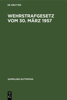 Hardcover Wehrstrafgesetz vom 30. März 1957 [German] Book
