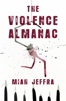 Paperback The Violence Almanac Book