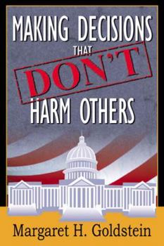 Paperback Making Decisions That Don't Harm Others Book
