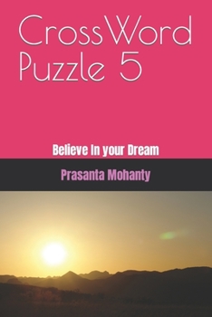 Paperback CrossWord Puzzle 5: Believe In your Dream Book