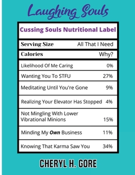 Paperback Laughing Souls: Where Adult Sarcasm And Spirituality Meet Book