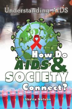 Hardcover How Do AIDS & Society Connect? Book