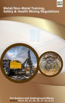 Perfect Paperback Metal/Non-Metal Training, Safety & Health Mining Regulations Book
