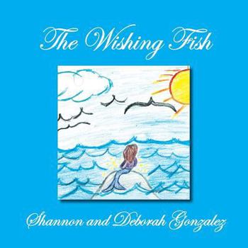 Paperback The Wishing Fish Book