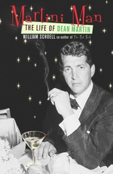 Paperback Martini Man: The Life of Dean Martin Book
