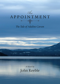 The Appointment: The Tale of Adaline Carson