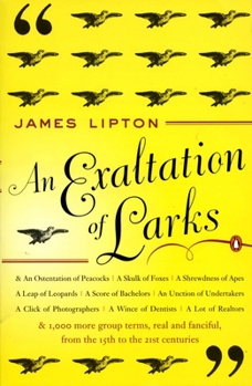 Paperback An Exaltation of Larks: The Ultimate Edition Book