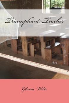 Paperback Triumphant Teacher Book