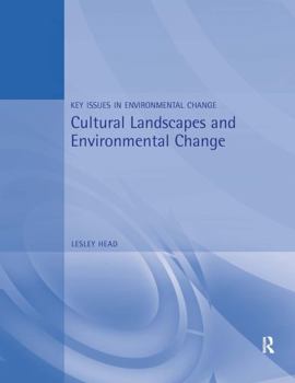 Paperback Cultural Landscapes and Environmental Change Book