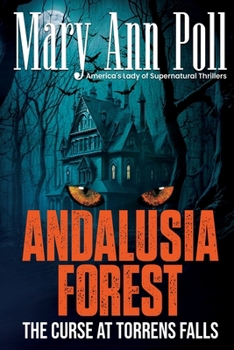 Paperback Andalusia Forest: The Curse at Torrens Falls Book