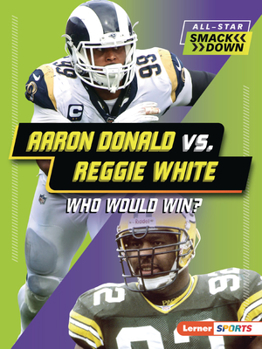 Paperback Aaron Donald vs. Reggie White: Who Would Win? Book