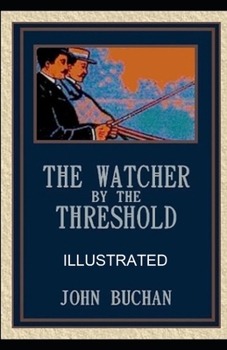 The Watcher by the Threshold illustrated