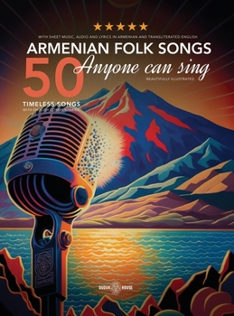 Hardcover 50 Armenian Folk Songs Anyone Can Sing Book