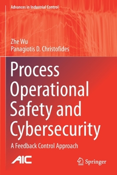 Paperback Process Operational Safety and Cybersecurity: A Feedback Control Approach Book