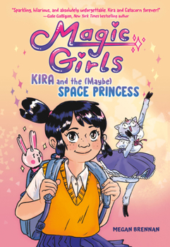 Library Binding Kira and the (Maybe) Space Princess: (A Graphic Novel) Book