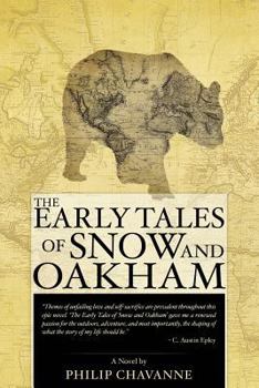 Paperback The Early Tales of Snow and Oakham Book