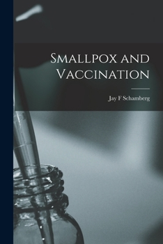 Paperback Smallpox and Vaccination Book