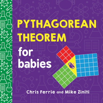 Board book Pythagorean Theorem for Babies Book