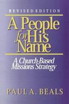 Paperback A People for His Name: A Church-based Missions Strategy Book