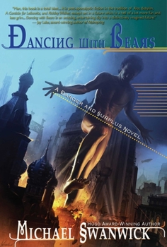 Hardcover Dancing with Bears: A Darger & Surplus Novel Book