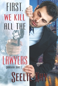 Paperback First, We Kill All the Lawyers Book