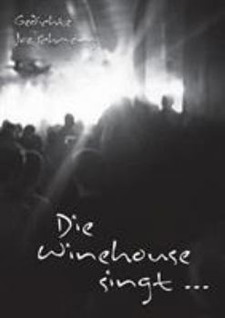 Paperback Die Winehouse singt ... [German] Book