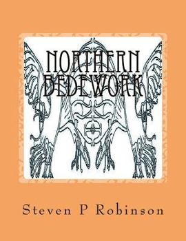 Paperback Northern Bedework: Book of Blots - the 1st Book