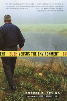 Paperback Bush Versus the Environment Book