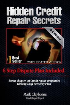 Paperback Hidden Credit Repair Secrets: How I Bounced Back from Bankruptcy Book