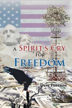 Paperback A Spirit's Cry for Freedom Book