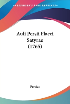 Paperback Auli Persii Flacci Satyrae (1765) Book