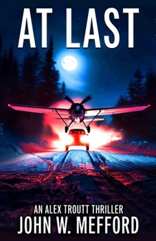At Last - Book #6 of the Redemption Thriller