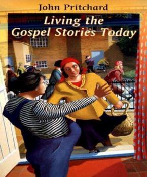 Paperback Living the Gospel Stories Today Book