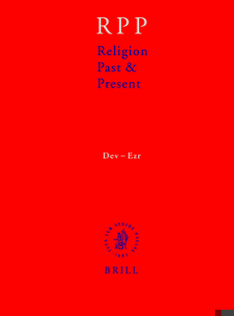 Hardcover Religion Past and Present, Volume 4 (Dev-Ezr) Book