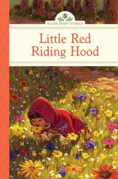 Little Red Riding Hood - Book  of the Silver Penny Stories