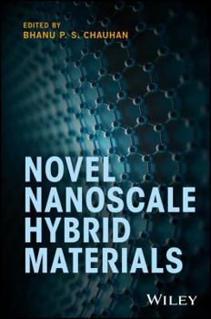 Hardcover Novel Nanoscale Hybrid Materials Book
