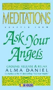 Audio Cassette Ask Your Angels: Meditations Book