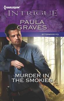 Murder in the Smokies - Book #1 of the Bitterwood P.D.